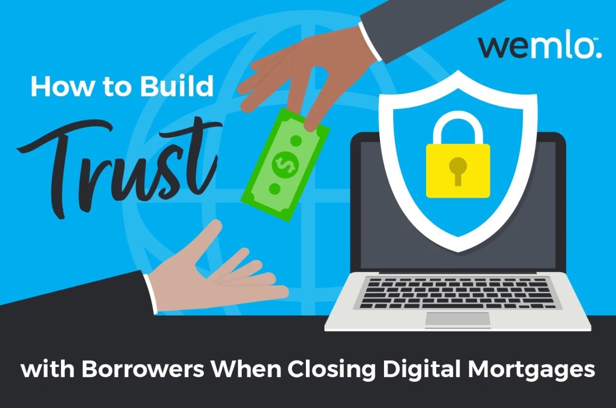 An illustration showing a hand giving money to another hand near a laptop with a lock icon. Text reads: How to Build Trust with Borrowers When Closing Digital Mortgages. The logo wemlo is in the top right corner.