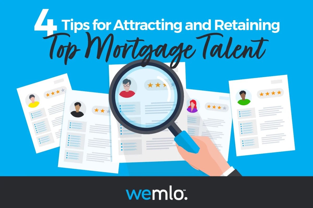 Illustration of a hand holding a magnifying glass over resumes with profile icons and star ratings. Text reads: “4 Tips for Attracting and Retaining Top Mortgage Talent.” wemlo logo at the bottom. Illustration of a hand holding a magnifying glass over resumes with profile icons and star ratings. Text reads: “4 Tips for Attracting and Retaining Top Mortgage Talent.” wemlo logo at the bottom.