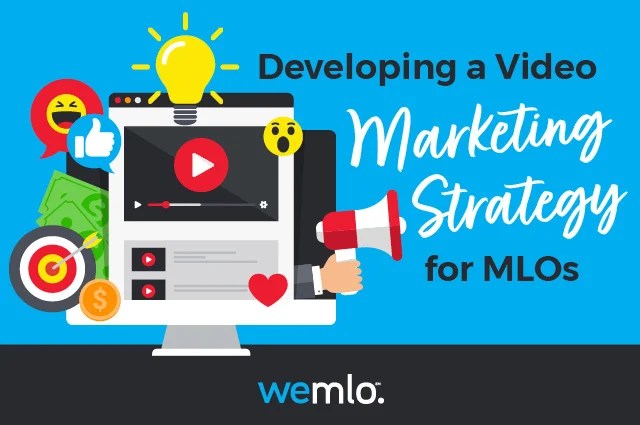 A computer screen displays video icons, emojis, and marketing symbols. Text reads: Developing a Video Marketing Strategy for MLOs. The wemlo logo is at the bottom on a blue background. A computer screen displays video icons, emojis, and marketing symbols. Text reads: Developing a Video Marketing Strategy for MLOs. The wemlo logo is at the bottom on a blue background.