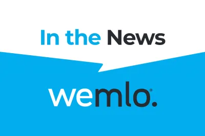 Text only graphic with a blue and white background that says "In the News: with the wemlo logo